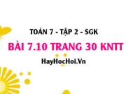 Bài 7.10 trang 30 Toán 7 Tập 2 Kết nối tri thức